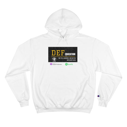 DEF-EDucation Podcast Champion Hoodie