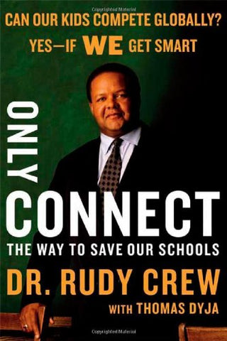 Only Connect: The Way to Save Our Schools