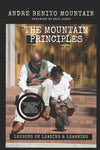 The Mountain Principles: Lessons on Leading and Learning