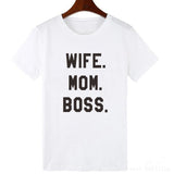 Wife mom boss print t shirt women casual cool summer t-shirt women short sleeve Tshirt