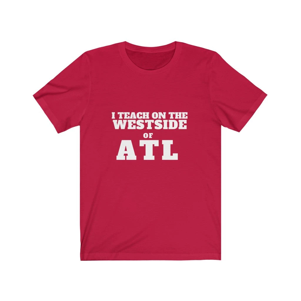 ITEACH - WEST ATL Unisex Jersey Short Sleeve Tee