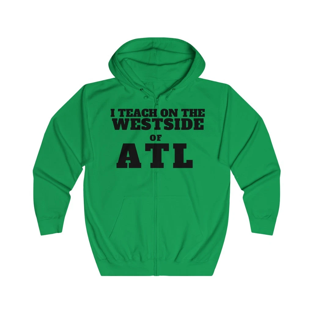 ITEACH - WEST ATL Unisex Full Zip Hoodie