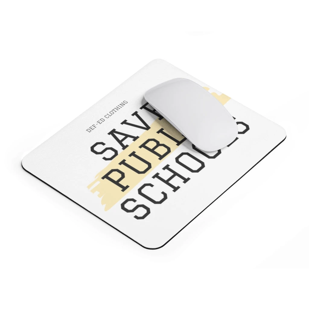 Save Public Schools Mousepad