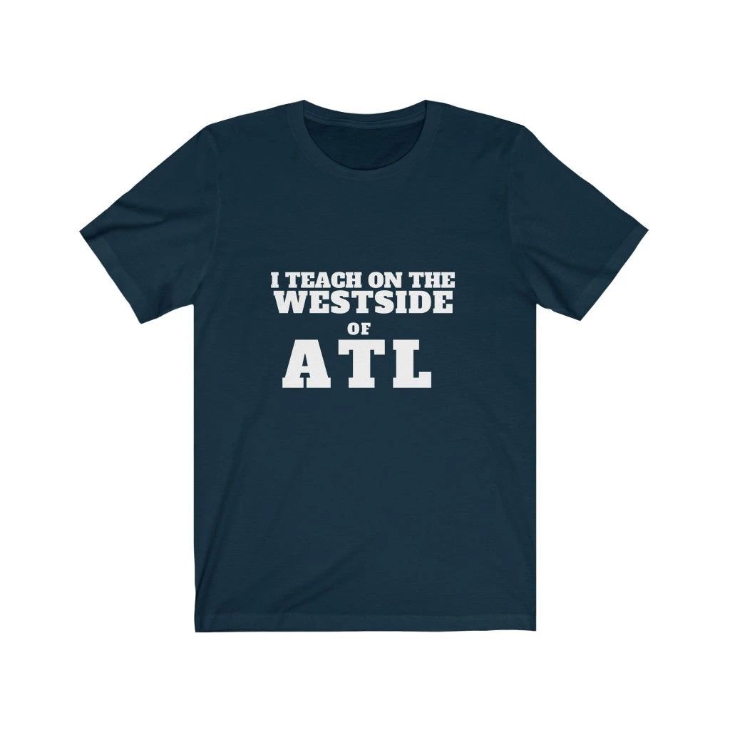 ITEACH - WEST ATL Unisex Jersey Short Sleeve Tee