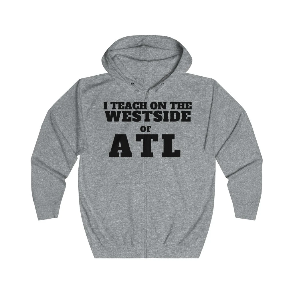ITEACH - WEST ATL Unisex Full Zip Hoodie