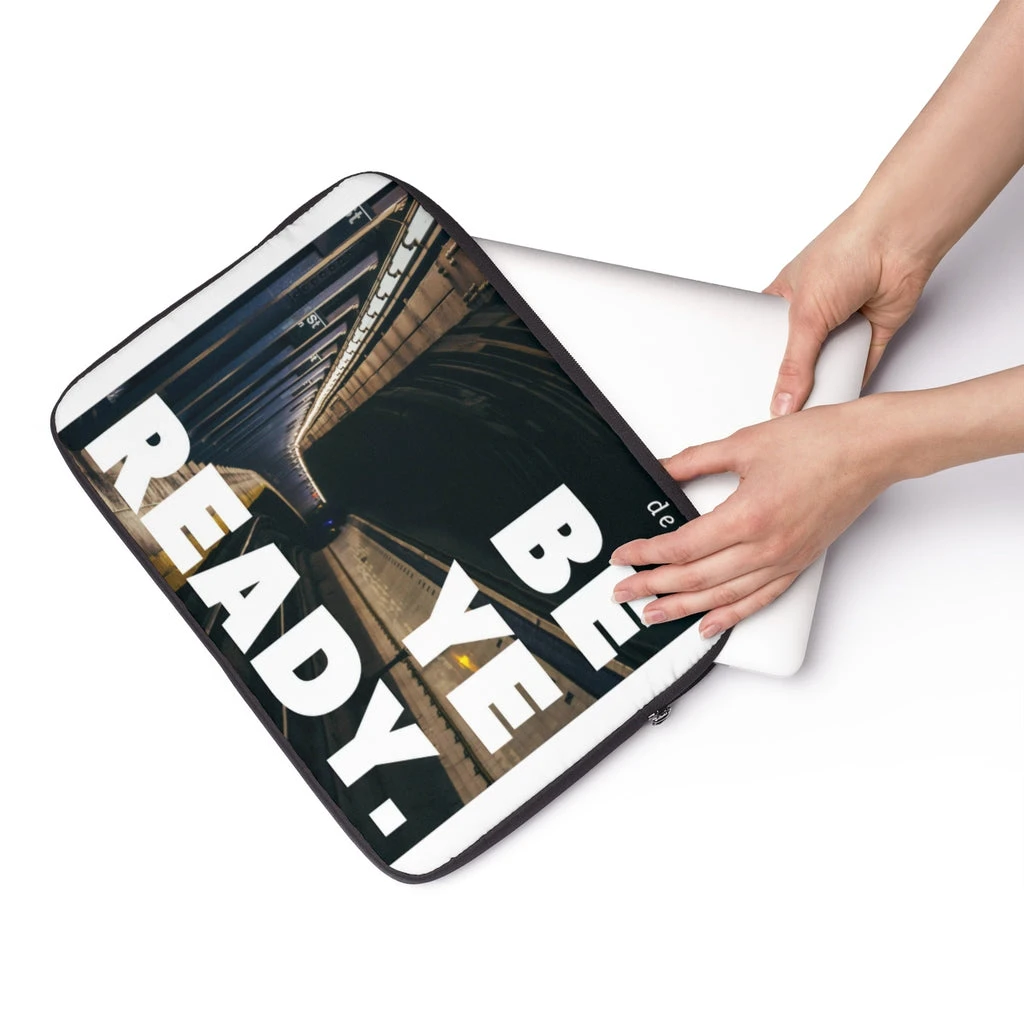 Be Ye Ready Laptop Sleeve