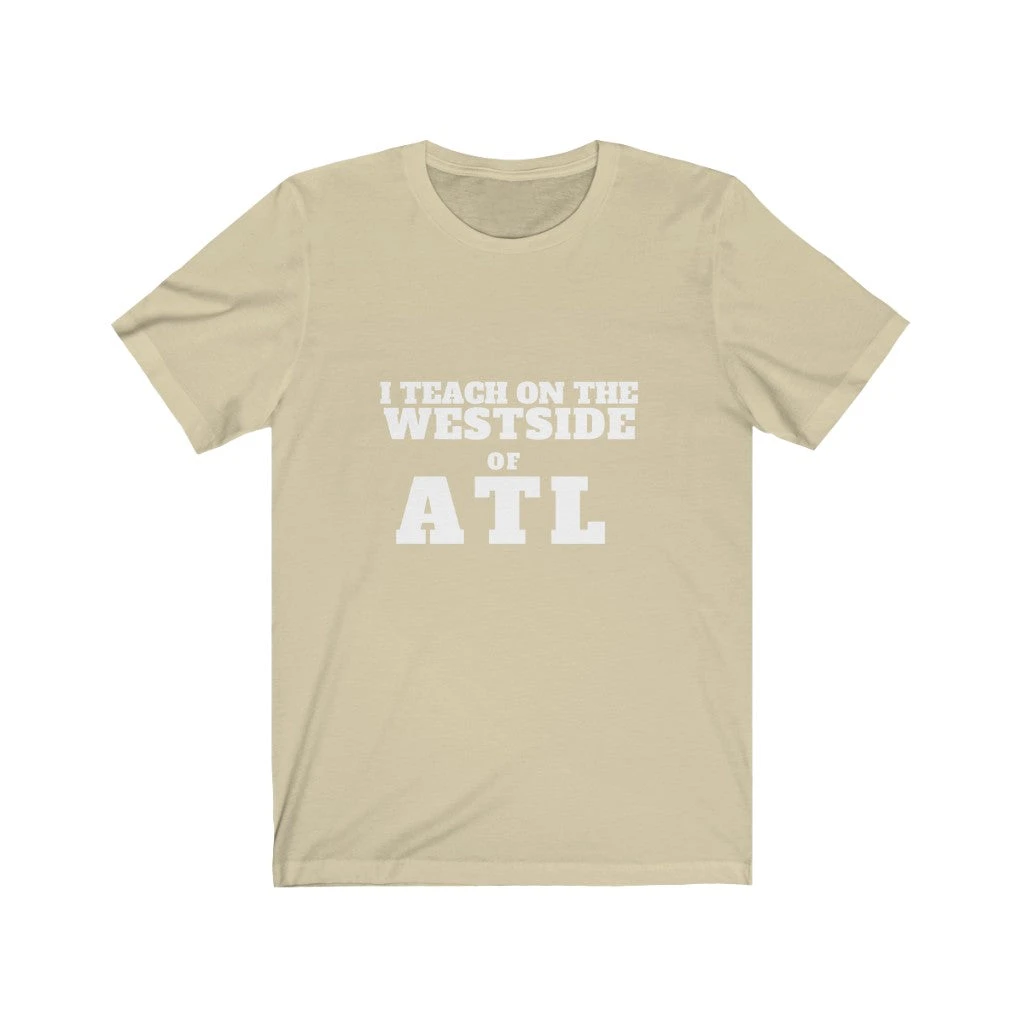 ITEACH - WEST ATL Unisex Jersey Short Sleeve Tee