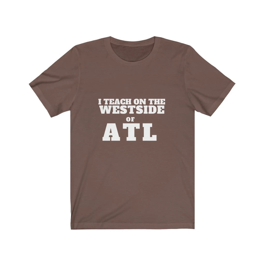 ITEACH - WEST ATL Unisex Jersey Short Sleeve Tee