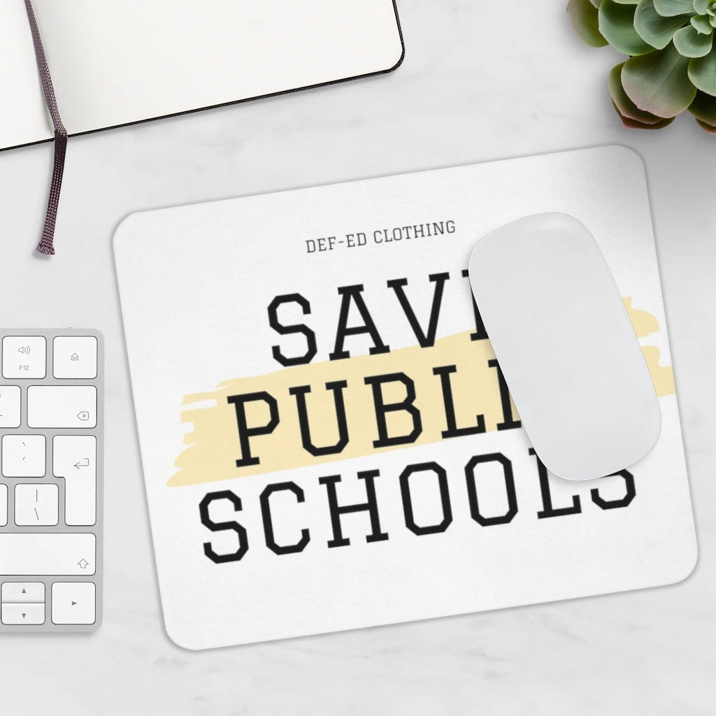 Save Public Schools Mousepad